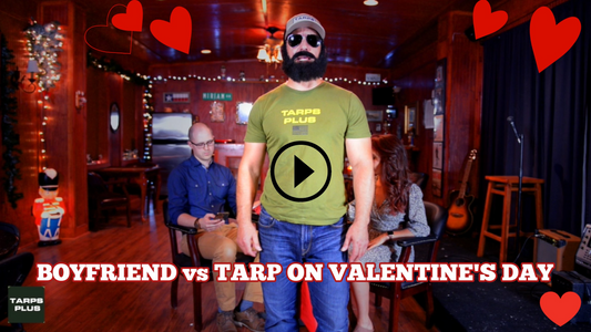 Boyfriend vs Tarp on Valentines Day Episode #3 - The Tarps Plus Challenge
