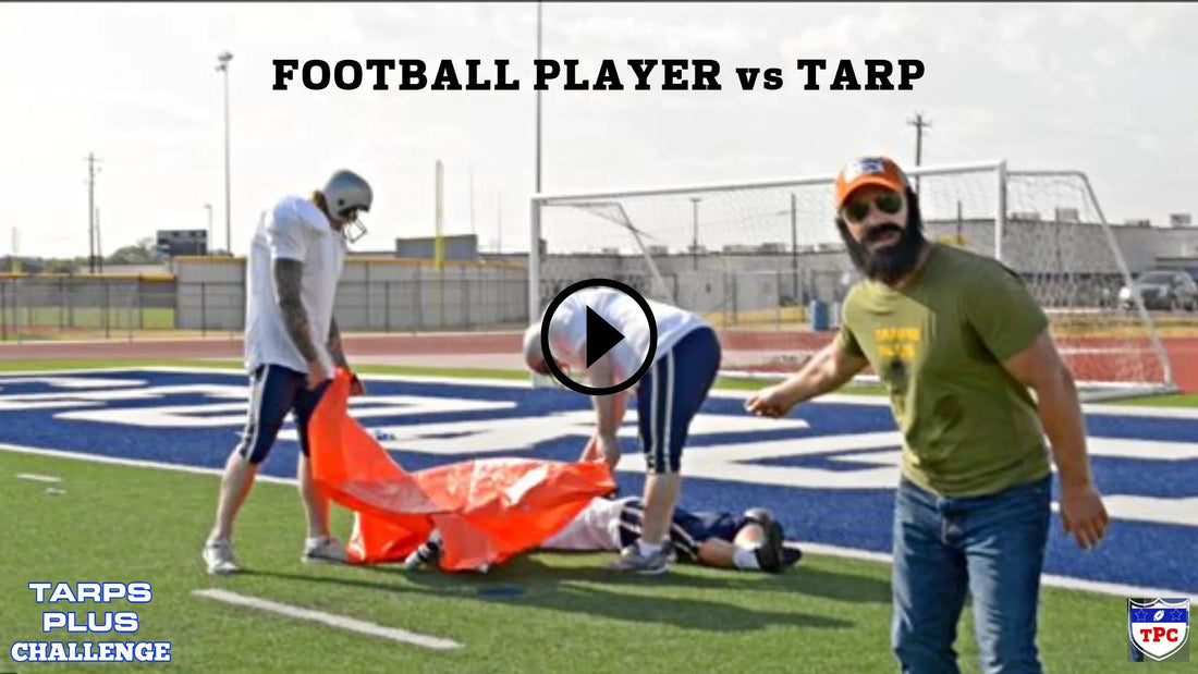 It’s called “The Tarps Plus Challenge