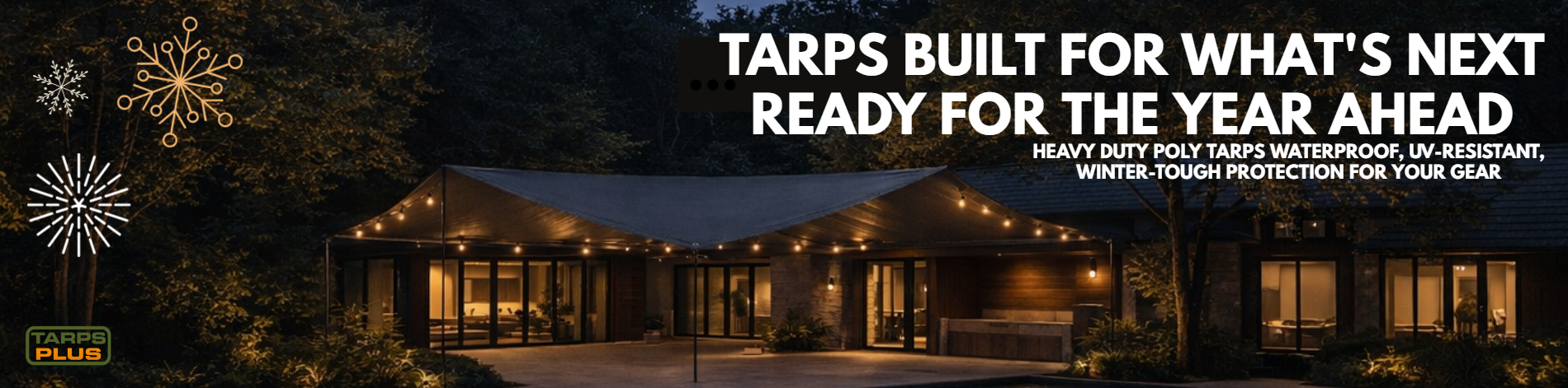 Heavy-duty tarps canopy covering a modern house showcasing durable all-weather protection